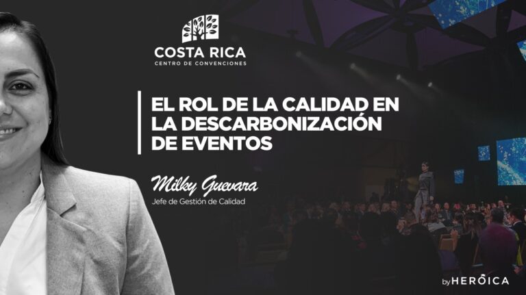 Costa Rica Centro de Convenciones | Compromiso Verde: Asegurando la Calidad en Eventos Sostenibles