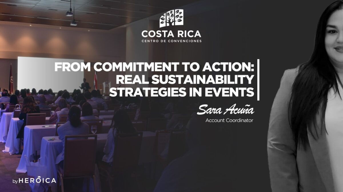 Costa Rica Centro de Convenciones | Actions That Demonstrate a Real Commitment to Sustainability