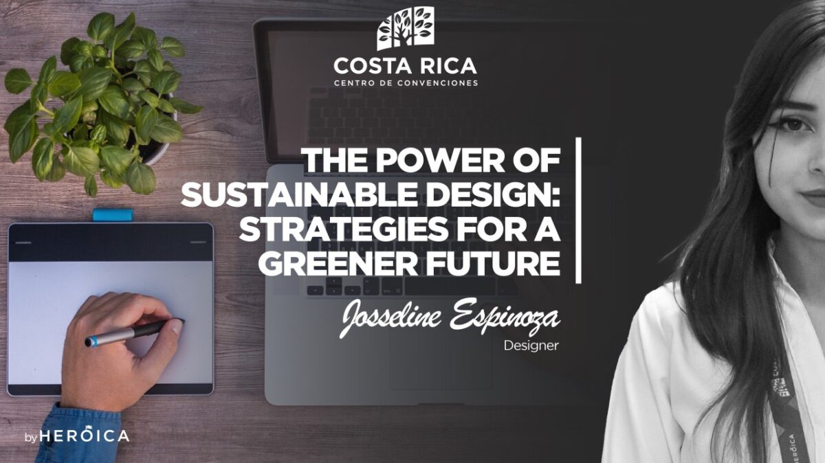 Costa Rica Centro de Convenciones | The Role of Design in Sustainability: Decisions That Make a Difference from the Start