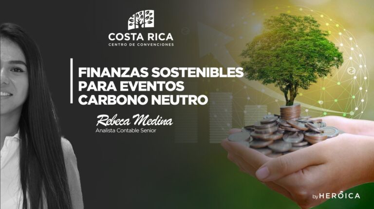 Costa Rica Centro de Convenciones | Innovación financiera para eventos carbono neutro: ¿Cómo lograrlo?